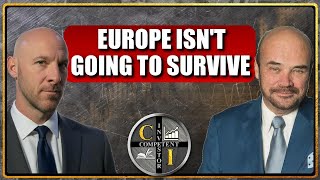 Martin Armstrong: Europe isn’t Going to Survive